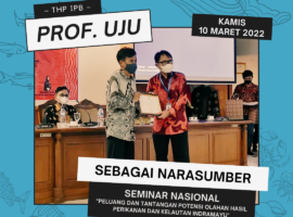 Prof. Dr. Eng. Uju, S.Pi., M.Si. Sebagai Narasumber Seminar Nasional Perikanan dan Kelautan Indramayu