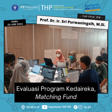 Prof. Dr. Ir. Sri Purwaningsih, M.Si. Melakukan Evaluasi Program Kedaireka