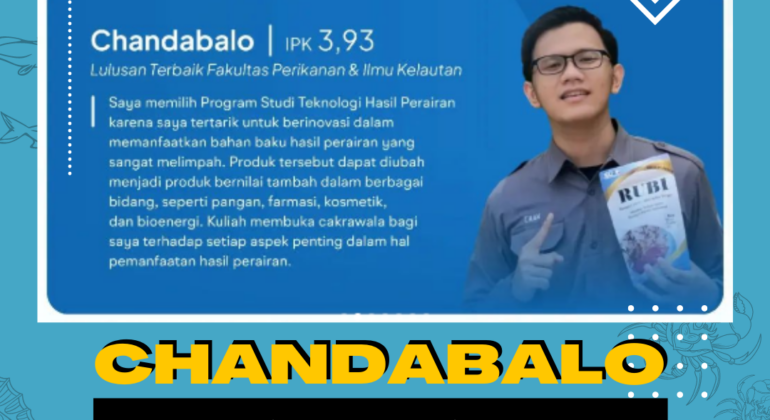 Chandabalo, S.Pi. Menjadi Lulusan Terbaik Fakultas Perikanan dan Ilmu Kelautan (FPIK) IPB University