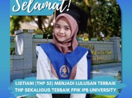 Listiani S.Pi Menjadi Lulusan Terbaik THP Sekaligus Terbaik FPIK IPB University